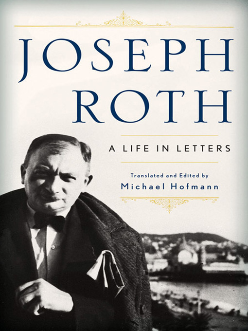 Title details for Joseph Roth by Joseph Roth - Wait list